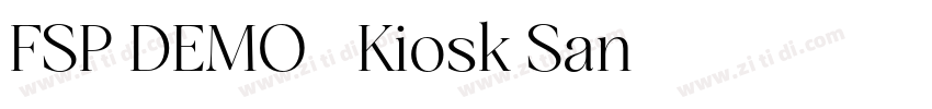 FSP DEMO   Kiosk San字体转换